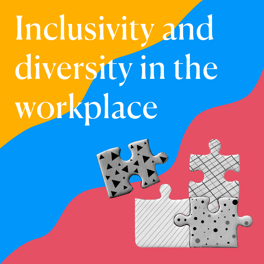 Nurturing Inclusivity And Diversity In The Workplace Today